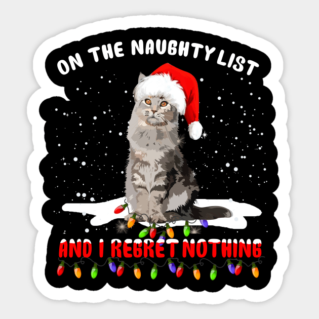 On The Naughty List And I Rebret Nothing Sticker by kimmygoderteart